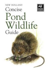 New Holland Concise Pond Wildlife Guide