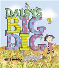 Daisy's Big Dig