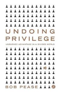 Undoing Privilege