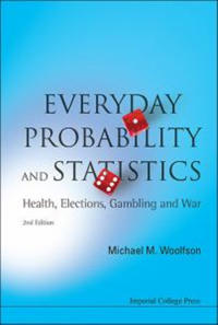 Everyday Probability and Statistics