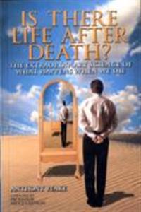 Is There Life After Death?