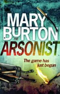 The Arsonist