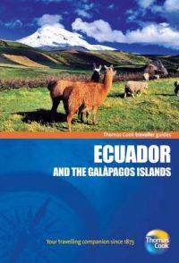 Thomas Cook Traveller Guides Ecuador & the Galapagos Islands
