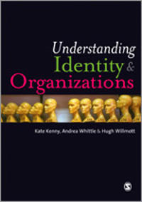 Understanding Identity and Organizations
