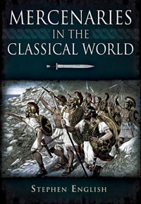 Mercenaries in the Classical World