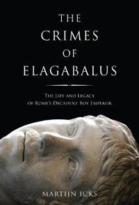The Crimes of Elagabalus