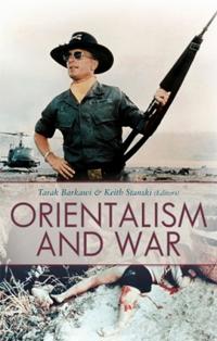 Orientalism and War