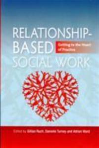 Relationship-based Social Work