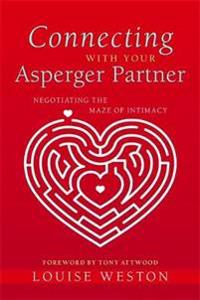 Connecting with Your Asperger Partner