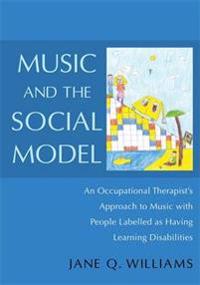 Music and the Social Model