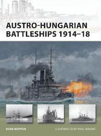 Austro-Hungarian Battleships, 1914-18