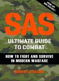 SAS Ultimate Guide to Combat