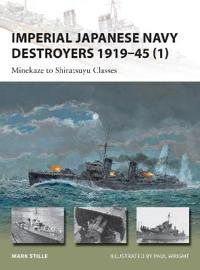 Imperial Japanese Navy Destroyers, 1919-45