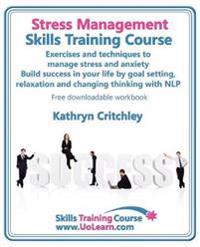 Stress Management Skills Training Course