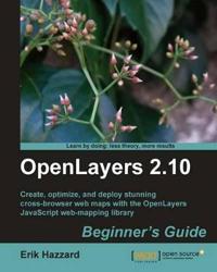 OpenLayers 2.10 Beginner's Guide