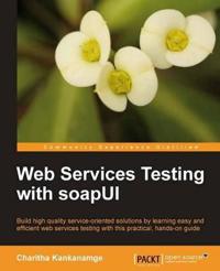 Web Services Testing with SoapUI