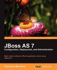 JBoss as 7 Configuration, Deployment and Administration