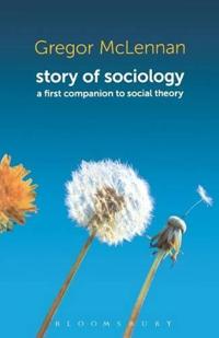 The Story of Sociology