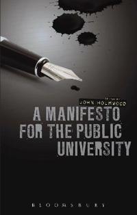 A Manifesto for the Public University