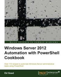 Windows Server 2012 Automation with PowerShell