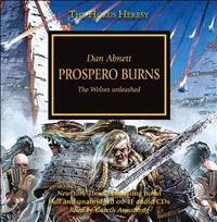 Prospero Burns: The Wolves Unleashed