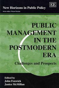 Public Management in the Postmodern Era