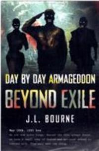 Beyond Exile: Day by Day Armaggedon