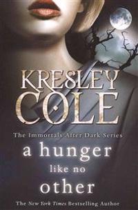 A Hunger Like No Other