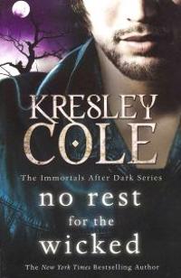 No Rest for the Wicked