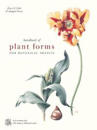 Handbook of Plant Forms for Botanical Artists
