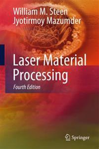 Laser Material Processing