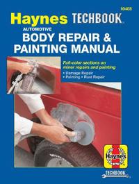 Haynes Automotive Body Repair & Painting Manual/113573