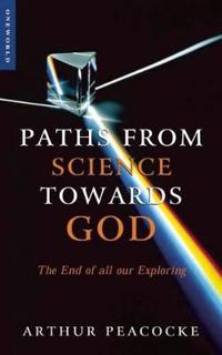 Paths from Science Towards God