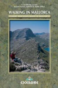 Walking in Mallorca: Classic Mountain Walks in Mallorca