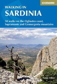Walking in Sardinia: 50 Walks in Sardinia's Mountains