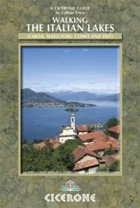 Cicerone: Walking the Italian Lakes