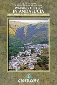 Walking the Gr7 in Andalucia: From Tarifa to Puebla de Don Fadrique