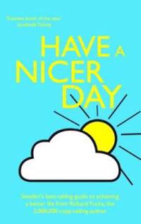 Have a Nicer Day