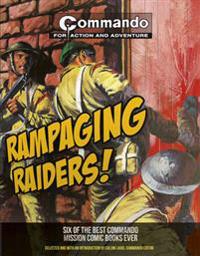Commando: Rampaging Raiders!