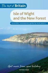 The Best of Britain: The Isle of Wight & the New Forest