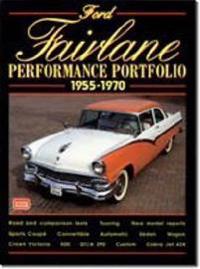 Ford Fairlane Performance Portfolio 1955-1970