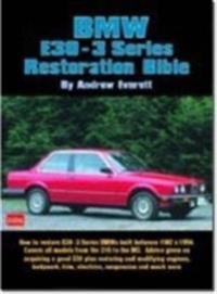 BMW E30-3 Series Restoration Bible