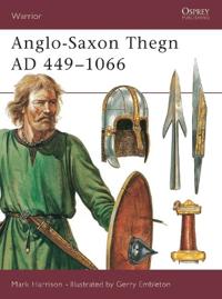 Saxon Thegn, 443-1066 AD