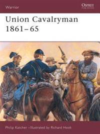 Union Cavalryman, 1861-65