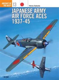 Japanese Army Air Force Aces, 1937-45