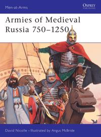 Medieval Russian Armies, 838-1252