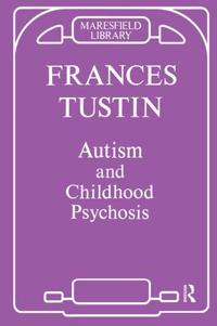 Autism and Childhood Psychosis