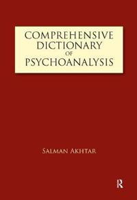 A Comprehensive Dictionary of Psychoanalysis