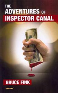 The Psychoanalytic Adventures of Inspector Canal