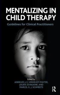 Mentalizing in Child Therapy
